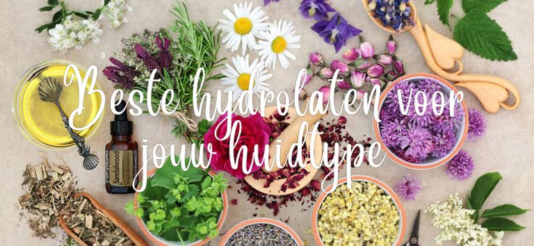 Top 5 beste hydrolaten voor jouw huidtype