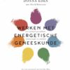 Werken met Energetische Geneeskunde