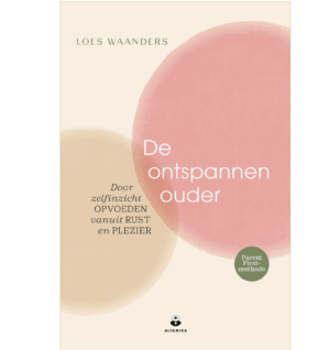 De ontspannen ouder